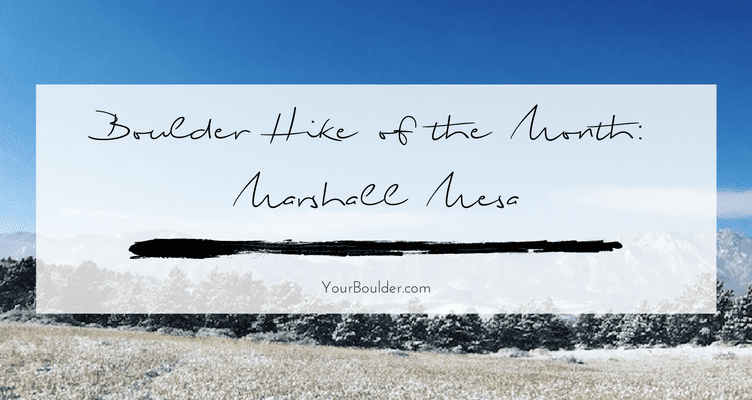 marshall-mesa-boulder-hike