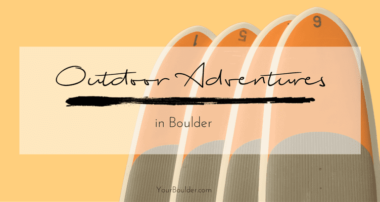 boulder co summer outdoor activites