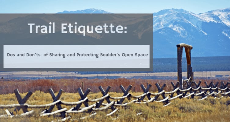 boulder co open space trail etiquette
