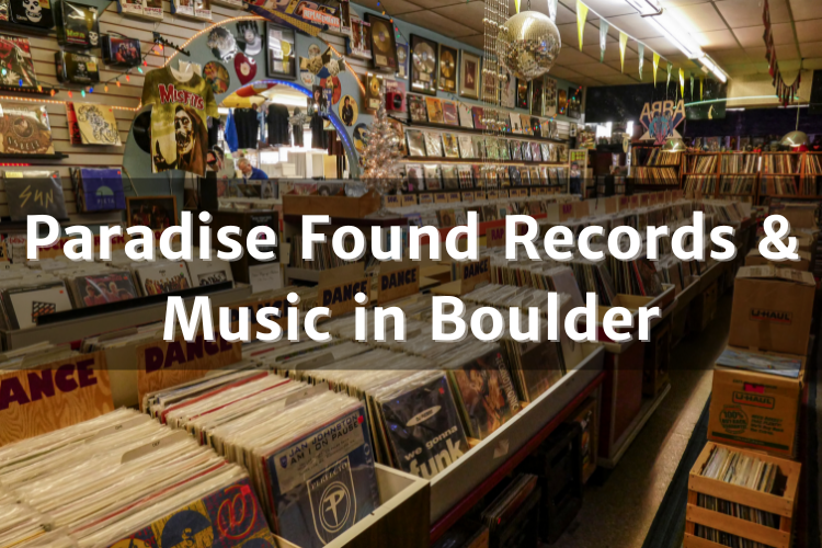 Paradise Found Records & Music: Boulder's Vinyl Haven