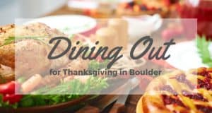 boulder thanksgiving restaurants