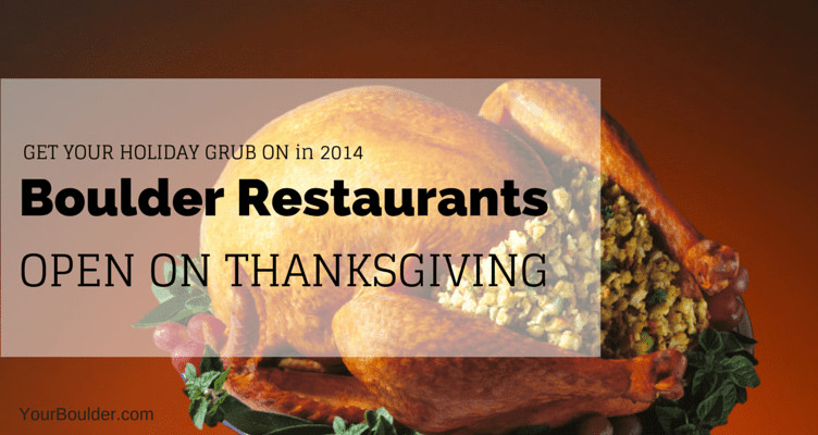 boulder thanksgiving restaurants 2014