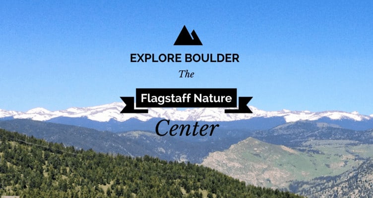 flagstaff nature center boulder
