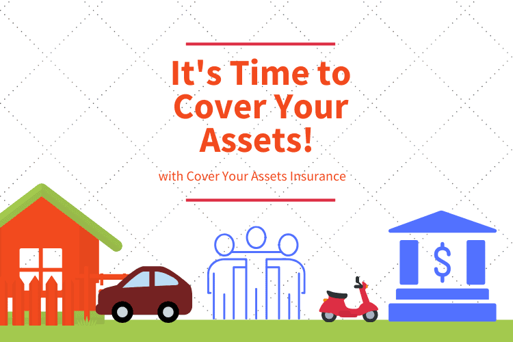 Cover Your Assets Insurance