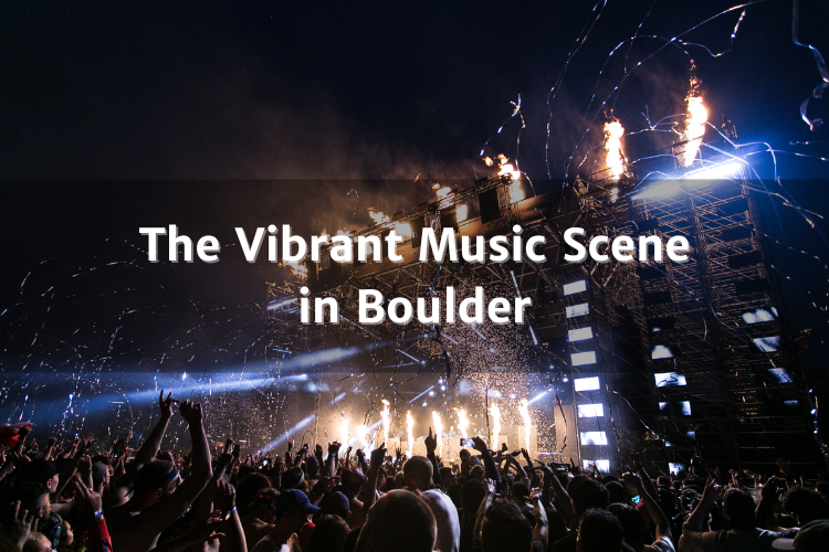 Vibrant Music Scene in Boulder