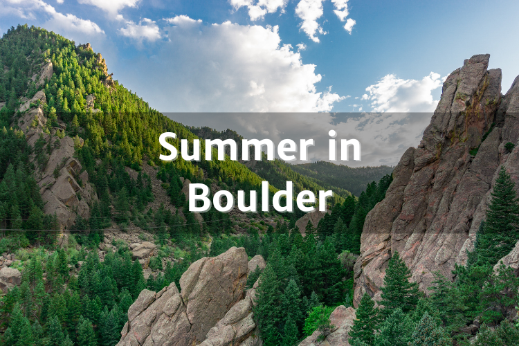 Summer in Boulder