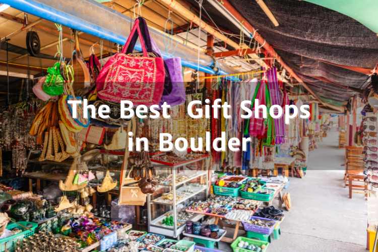 Best Gift Shops in Boulder